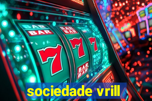 sociedade vrill